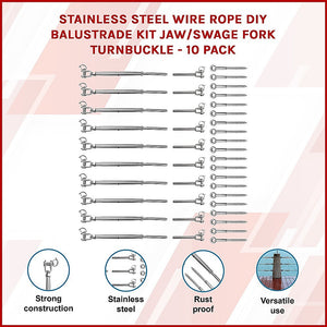 Stainless Steel Wire Rope DIY Balustrade Kit Jaw/Swage Fork Turnbuckle - 10 pack

For creating a balustrade to secure dangerous areas or prevent falls from your deck, rely on the Stainless Steel Wire Rope DIY Balustrade Kit Jaw/Swage Fork Turnbuckle - 10 pack from Randy &amp; Travis Machinery. This durable equipment can withstand harsh weather conditions, providing peace of mind for your installation.