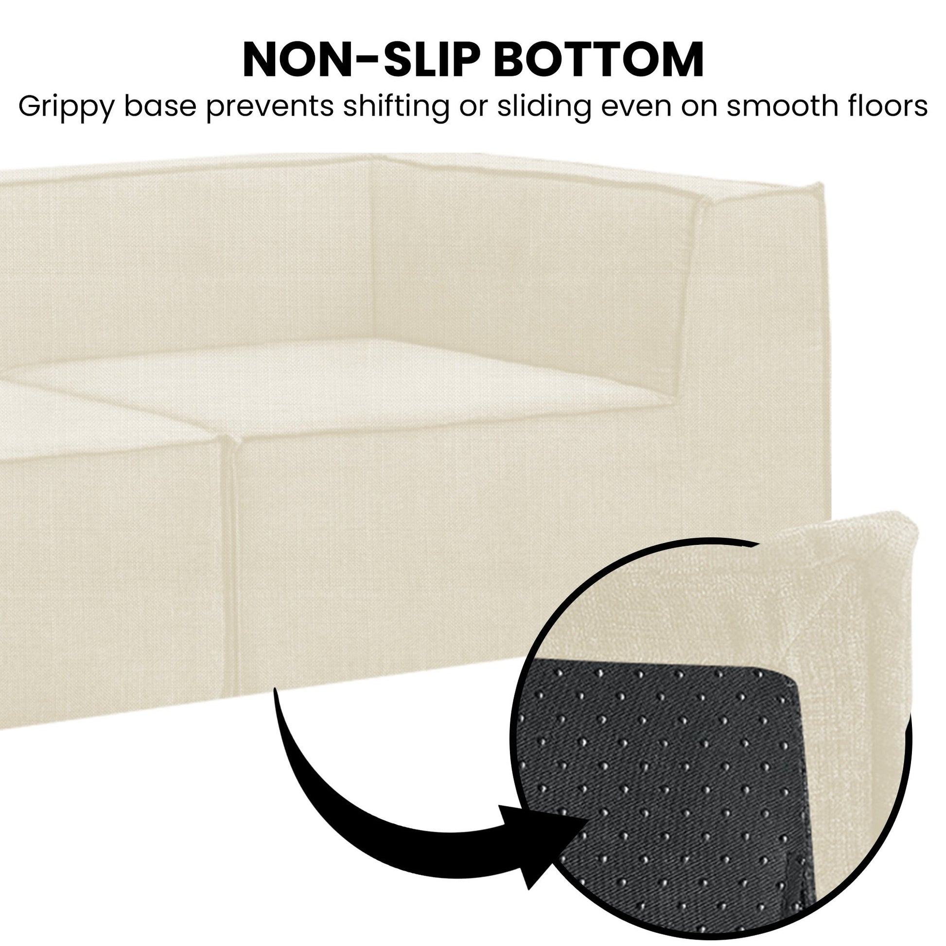 Beige sofa with a close-up of the non-slip bottom, text indicating it prevents shifting or sliding on smooth floors.