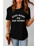 Azura Exchange Good Moms Say Bad Words T-Shirt - S