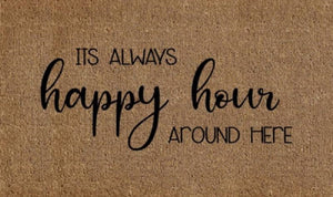 Happy Hour Doormat Door Mat 60cm