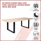 2 x Coffee Dining Table Legs Steel Industrial Vintage Bench Metal Box 40CM